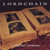 Lordchain - Looking Past The Moment