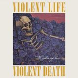 Violent Life Violent Death - The Color of Bone cover art
