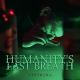 Humanity's Last Breath - Vittring cover art
