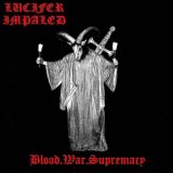 Lucifer Impaled - Nuclear Desecration Of Satanic Might cover art