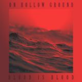 On Hollow Ground - Blood Is Blood cover art