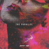 The Parallel - Poor Me
