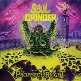 Soul Grinder - The Prophecy of Blight cover art