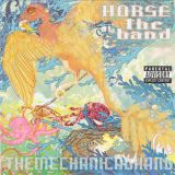 Horse the Band - The Mechanical Hand cover art