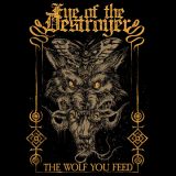 Eye of the Destroyer - The Wolf You Feed cover art