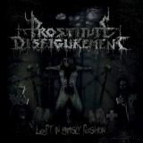 Prostitute Disfigurement - Left in Grisly Fashion cover art