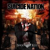 Suicide Nation - Shoot to Kill cover art