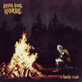 Black Soul Horde - A Lonely Road