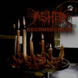 Ashed - Deconsecrate cover art