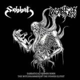 Sabbat / Paganfire - Sabbatical Vermin Born / The Witchhammer of the Power Elitist cover art