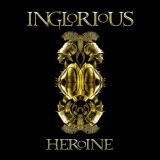 Inglorious - Heroine cover art
