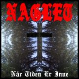 Naglet - Når Tiden Er Inne cover art