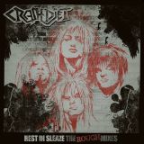 Crashdïet - Rest in Sleaze (The Rough Mixes) cover art