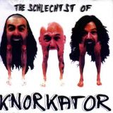 Knorkator - The Schlechtst Of cover art