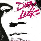 Dirty Looks - Cool from the Wire cover art