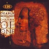 Dearly Beheaded - Chamber of One cover art