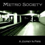 Metro Society - A Journey in Paris