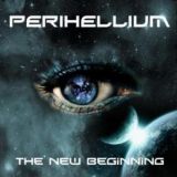 Perihellium - The New Beginning cover art