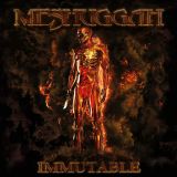Meshuggah - Immutable cover art