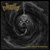 Tyranny Enthroned - The Infernal Summoning cover art