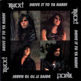 Roxxi - Drive it to ya hard !