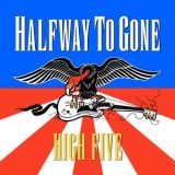 Halfway to Gone - High Five