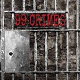 99 Crimes - 99 Crimes cover art
