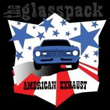 The Glasspack - American Exhaust