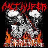 Antiviper - Incinerate the Fallen One cover art
