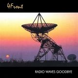 4 Front - Radio Waves Goodbye cover art