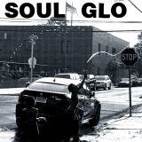 Soul Glo - Untitled LP cover art