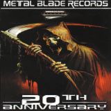 Various Artists - Metal Blade Records 20th Anniversary