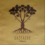 Gazpacho - DEMON