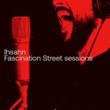 Ihsahn - Fascination Street Sessions cover art