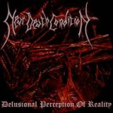 Near Death Condition - Delusional Perception of Reality cover art
