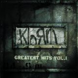 Korn - Greatest Hits Vol. 1 cover art