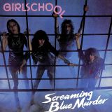 Girlschool - Screaming Blue Murder cover art