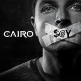 Cairo - Say cover art