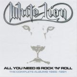 White Lion - All You Need Is Rock 'N' Roll (The Complete Albums 1985-1991)