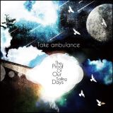 Take Ambulance - The Proof of Our Sailing Days cover art