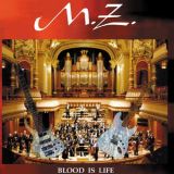M.Z. - Blood Is Life cover art