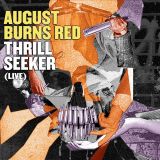 August Burns Red - Thrill Seeker (Live) cover art