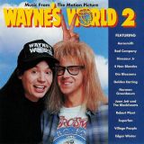 Various Artists - Music from the Motion Picture Wayne's World 2