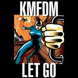 KMFDM - LET GO cover art