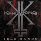 Kerry King - Idle Hands cover art