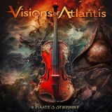 Visions of Atlantis - A Pirate's Symphony cover art